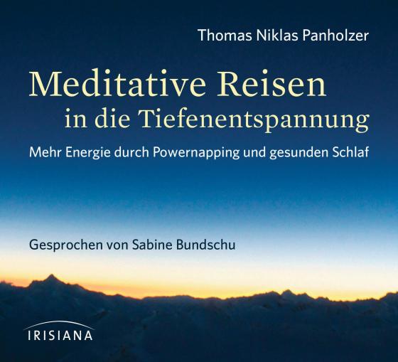 Cover-Bild Meditative Reisen in die Tiefenentspannung