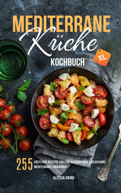 Cover-Bild Mediterrane Küche Kochbuch XL