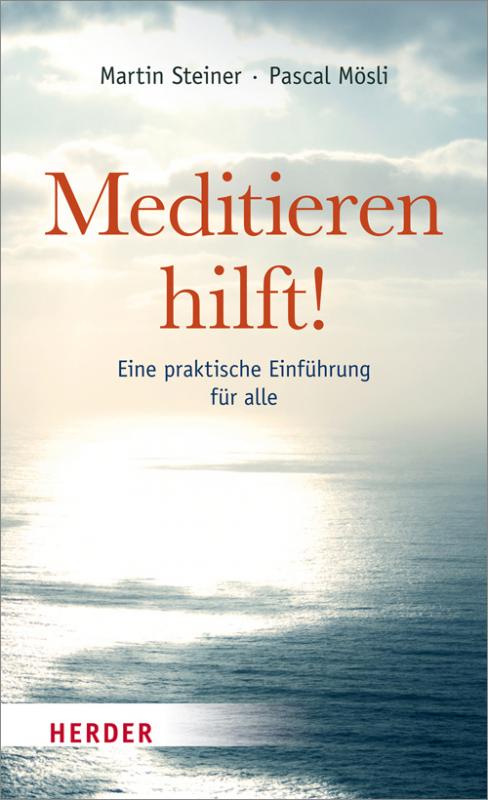 Cover-Bild Meditieren hilft!