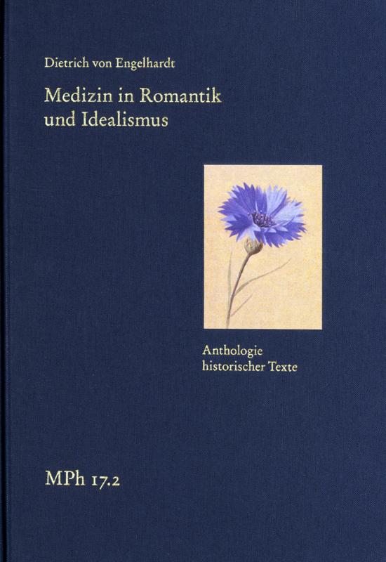 Cover-Bild Medizin in Romantik und Idealismus. Band 2: Anthologie historischer Texte