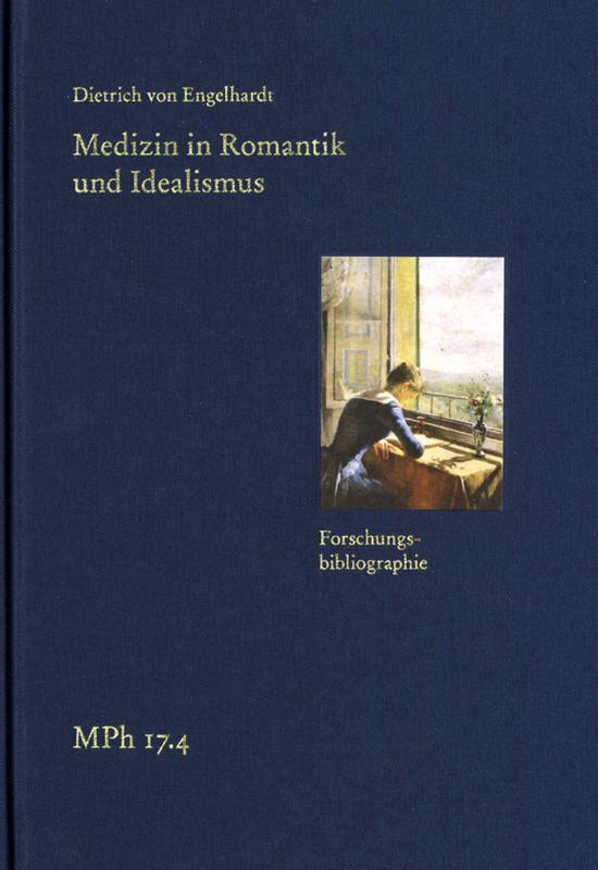 Cover-Bild Medizin in Romantik und Idealismus. Band 4: Forschungsbibliographie