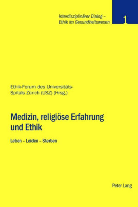 Cover-Bild Medizin, religiöse Erfahrung und Ethik