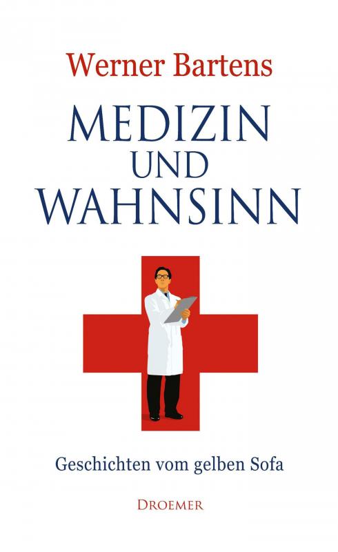 Cover-Bild Medizin und Wahnsinn