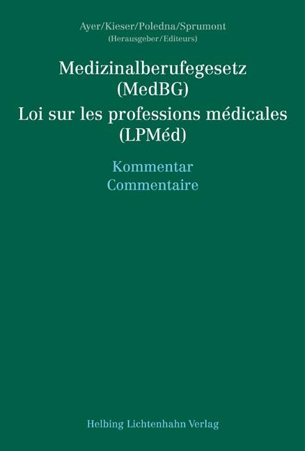 Cover-Bild Medizinalberufegesetz (MedBG) / Loi sur les professions médicales (LPMéd)