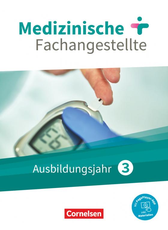 Cover-Bild Medizinische Fachangestellte - Neue Ausgabe - 3. Ausbildungsjahr