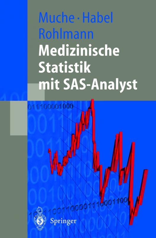 Cover-Bild Medizinische Statistik mit SAS-Analyst