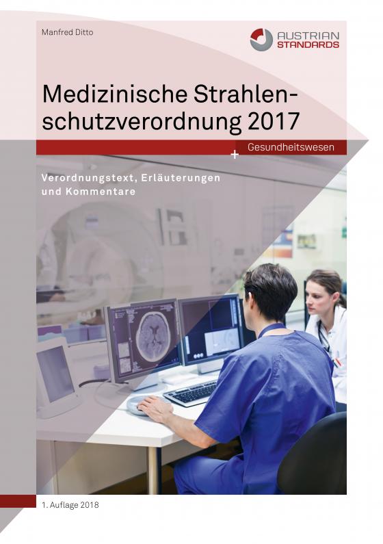 Cover-Bild Medizinische Strahlenschutzverordnung 2017