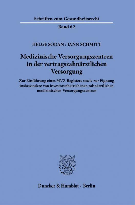 Cover-Bild Medizinische Versorgungszentren in der vertragszahnärztlichen Versorgung.