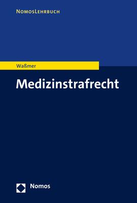 Cover-Bild Medizinstrafrecht