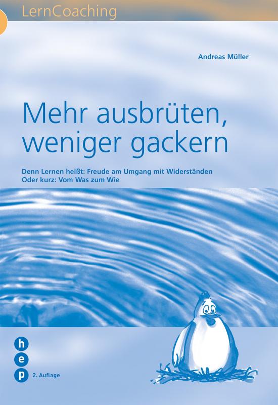 Cover-Bild Mehr ausbrüten, weniger gackern (E-Book)