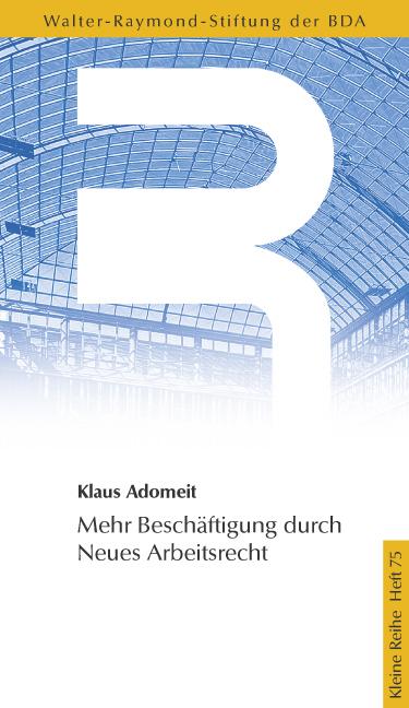 Cover-Bild Mehr Beschäftigung durch Neues Arbeitsrecht