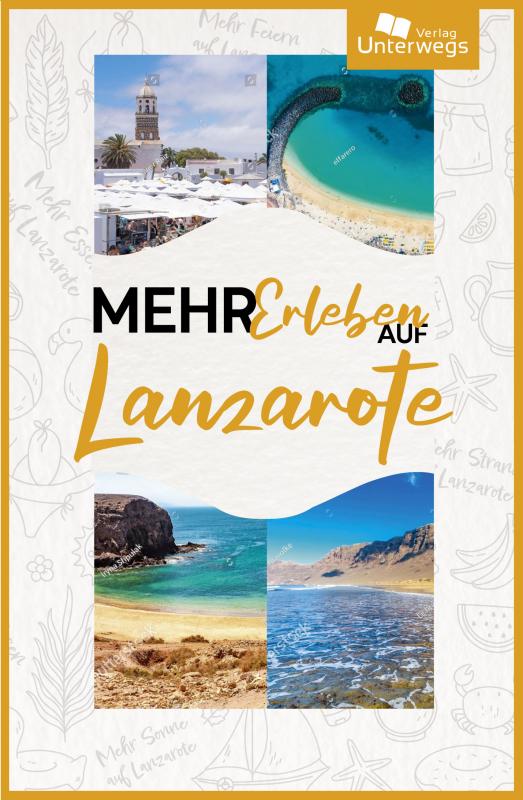 Cover-Bild Mehr Erleben auf Lanzarote