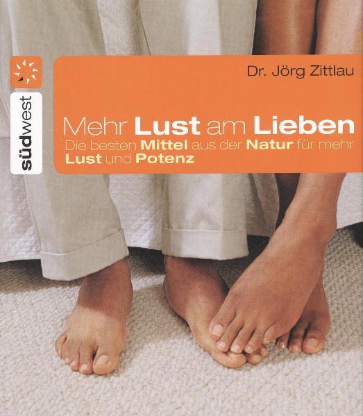 Cover-Bild Mehr Lust am Lieben