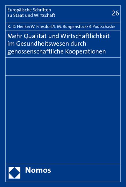 Cover-Bild Mehr Qualität und Wirtschaftlichkeit im Gesundheitswesen durch genossenschaftliche Kooperationen