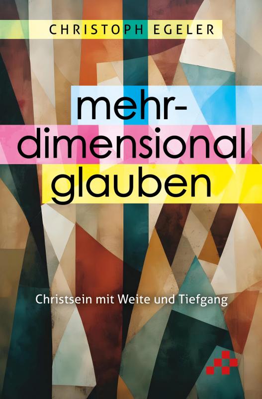 Cover-Bild Mehrdimensional glauben