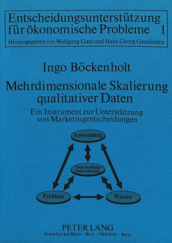 Cover-Bild Mehrdimensionale Skalierung qualitativer Daten- - Ein Instrument zur Unterstützung von Marketingentscheidungen