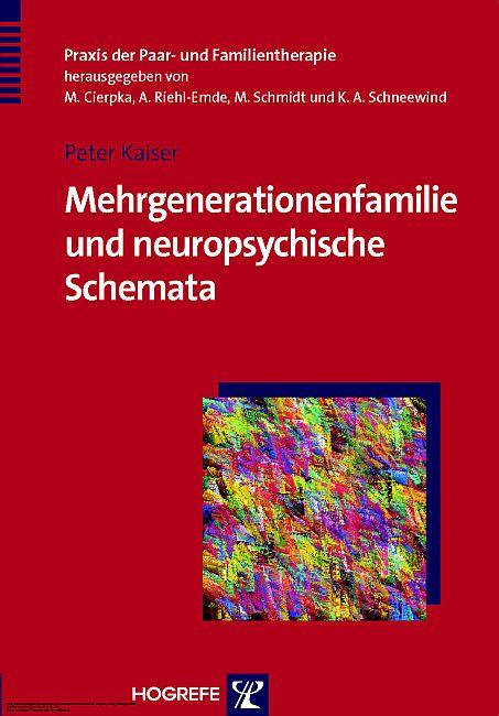 Cover-Bild Mehrgenerationenfamilie und neuropsychische Schemata