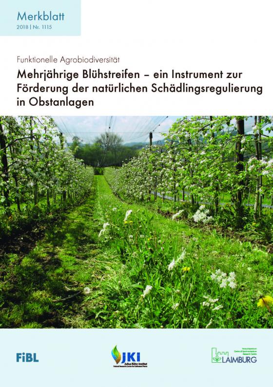 Cover-Bild Mehrjährige Blühstreifen - ein Instrument zur Förderung der natürlichen Schädlingsregulierung in Obstanlagen