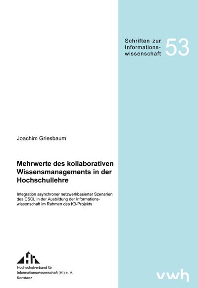 Cover-Bild Mehrwerte des kollaborativen Wissensmanagements in der Hochschullehre