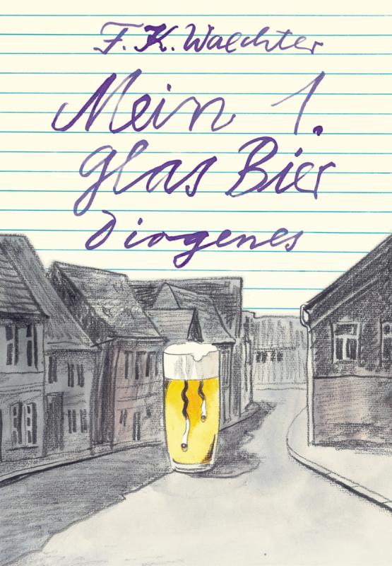 Cover-Bild Mein 1. Glas Bier