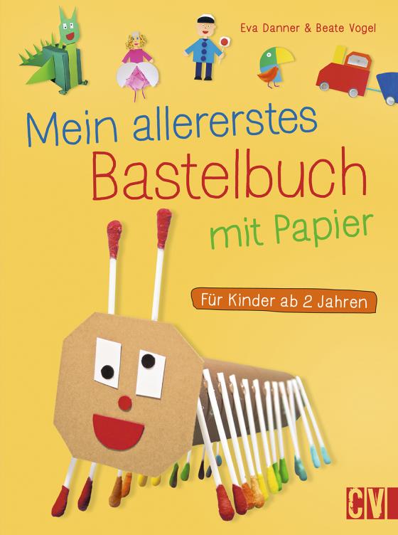 Cover-Bild Mein allererstes Bastelbuch mit Papier