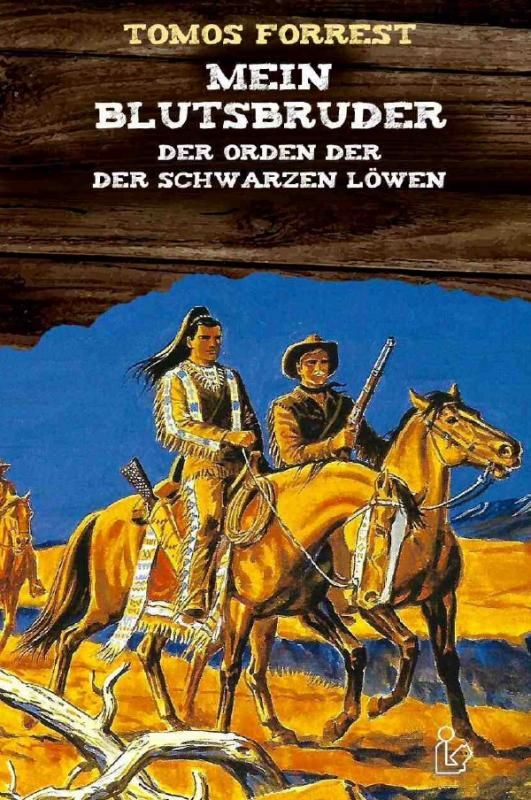 Cover-Bild MEIN BLUTSBRUDER - DER ORDEN DER SCHWARZEN LÖWEN