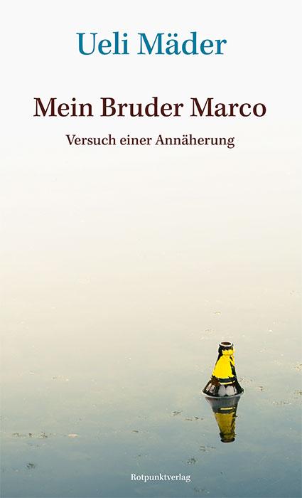 Cover-Bild Mein Bruder Marco