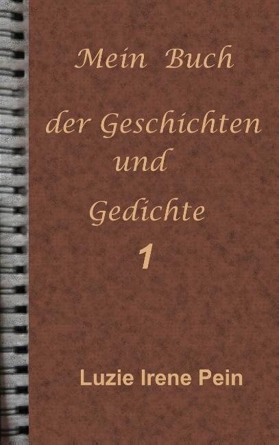 Cover-Bild Mein Buch der Geschichten und Gedichte 1