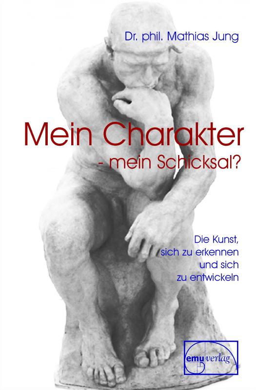 Cover-Bild Mein Charakter - mein Schicksal