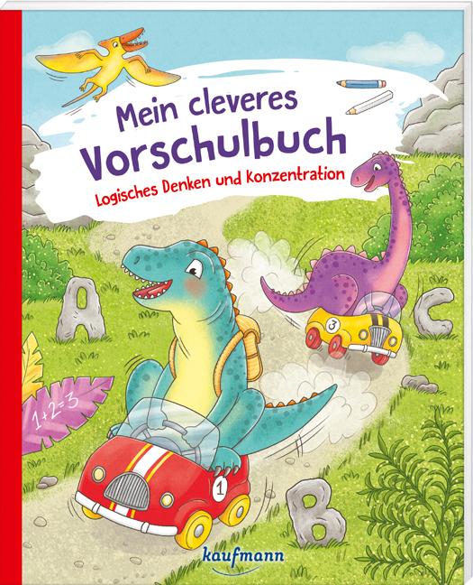 Cover-Bild Mein cleveres Vorschulbuch - Logisches Denken und Konzentration