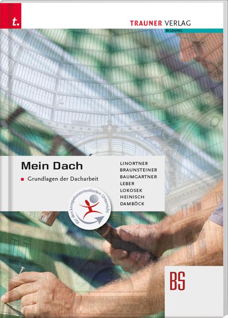 Cover-Bild Mein Dach - Grundlagen der Dacharbeit