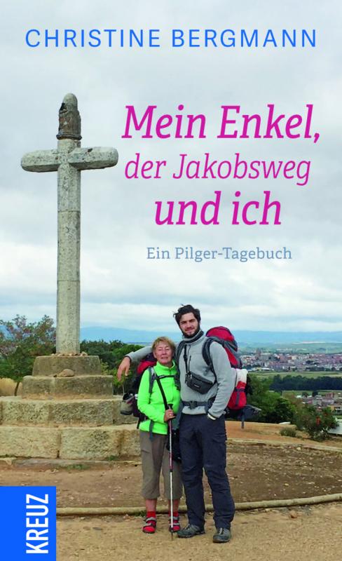 Cover-Bild Mein Enkel, der Jakobsweg und ich