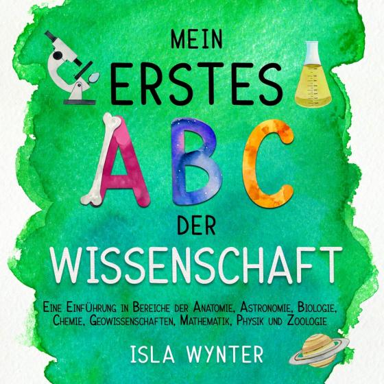 Cover-Bild Mein erstes ABC der Wissenschaft