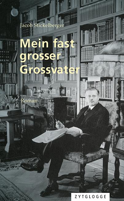 Cover-Bild Mein fast grosser Grossvater