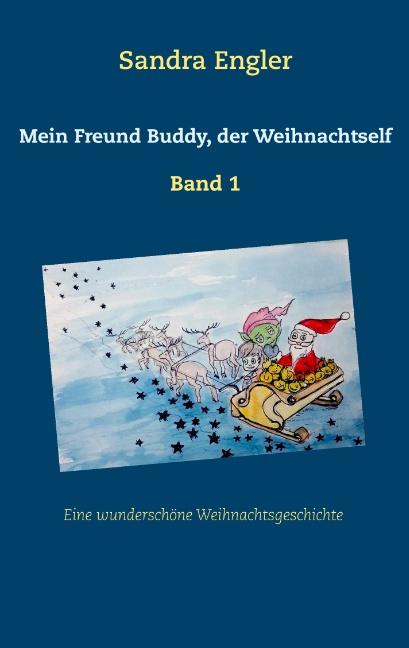 Cover-Bild Mein Freund Buddy, der Weihnachtself