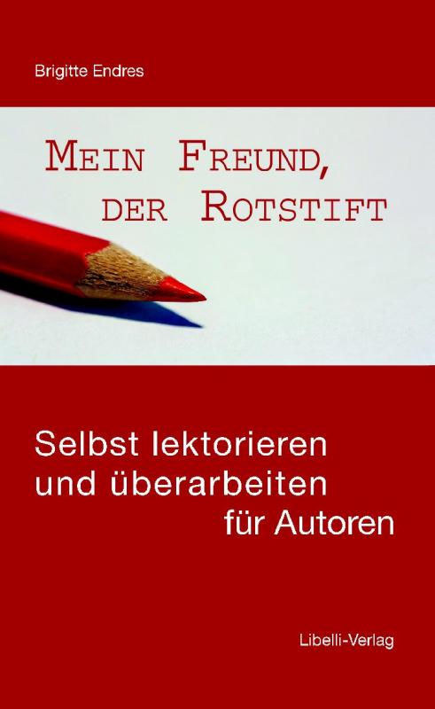 Cover-Bild Mein Freund, der Rotstift