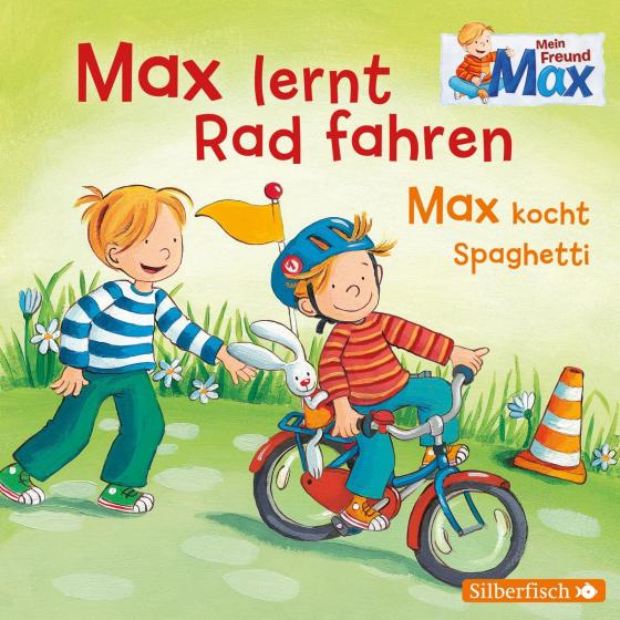 Cover-Bild Mein Freund Max 7: Max lernt Rad fahren/Max kocht Spaghetti