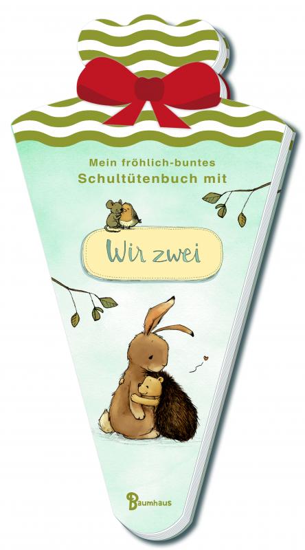 Cover-Bild Mein fröhlich-buntes Schultütenbuch mit WIR ZWEI