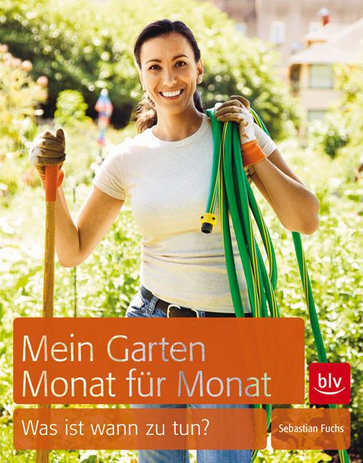 Cover-Bild Mein Garten - Monat für Monat