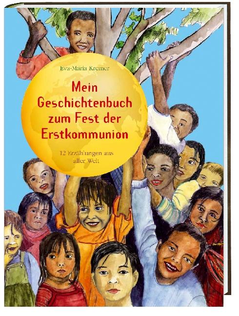 Cover-Bild Mein Geschichtenbuch zum Fest der Erstkommunion