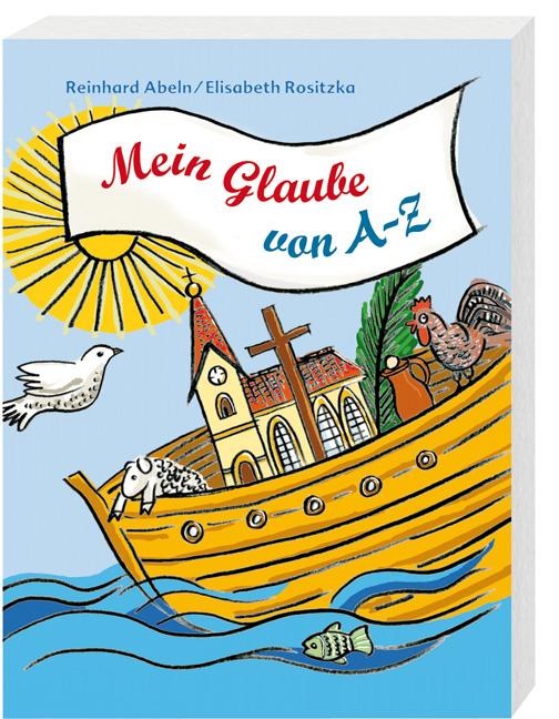 Cover-Bild Mein Glaube von A–Z