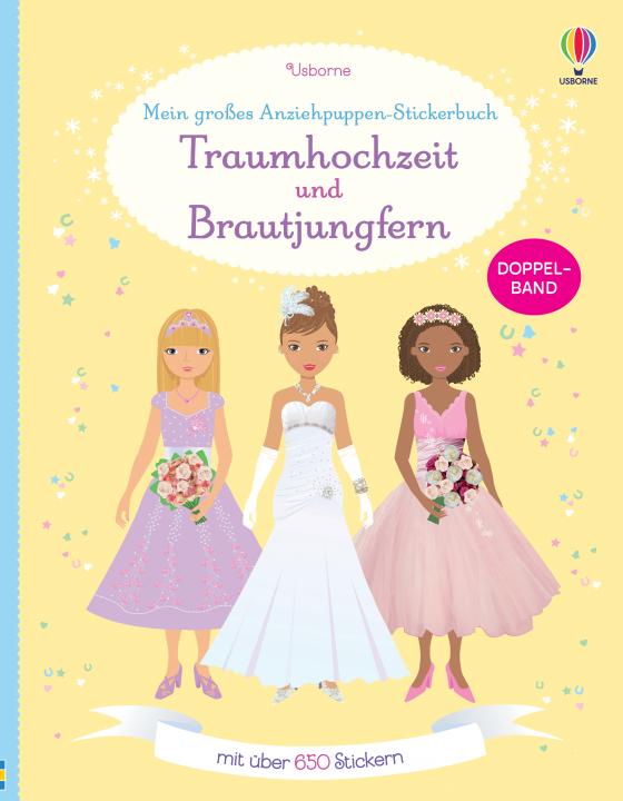 Cover-Bild Mein großes Anziehpuppen-Stickerbuch: Traumhochzeit und Brautjungfern