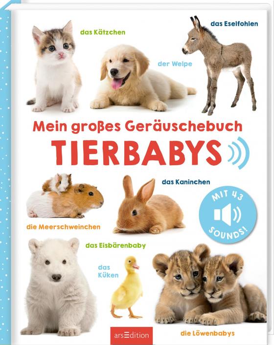 Cover-Bild Mein großes Geräuschebuch – Tierbabys