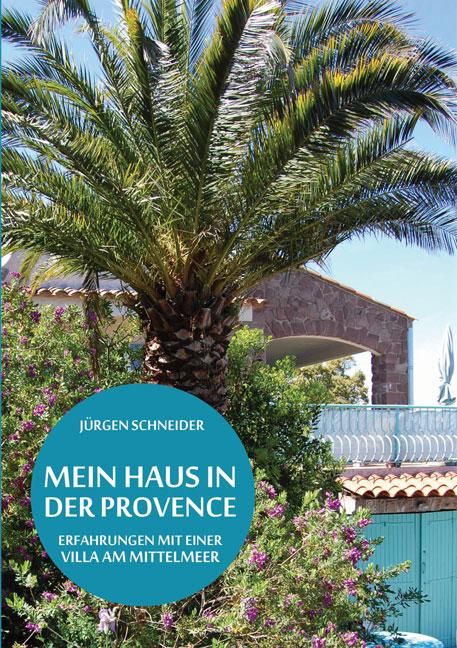 Cover-Bild Mein Haus in der Provence