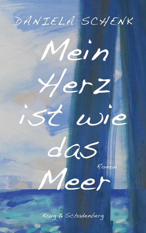 Cover-Bild Mein Herz ist wie das Meer