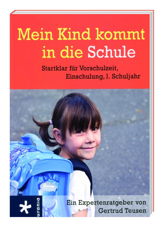 Cover-Bild Mein Kind kommt in die Schule