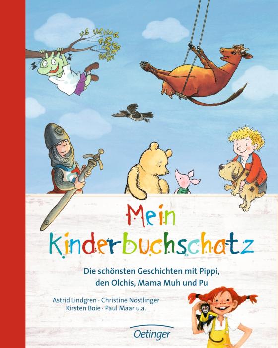 Cover-Bild Mein Kinderbuchschatz. Die schönsten Geschichten mit Pippi, den Olchis, Mama Muh und Pu