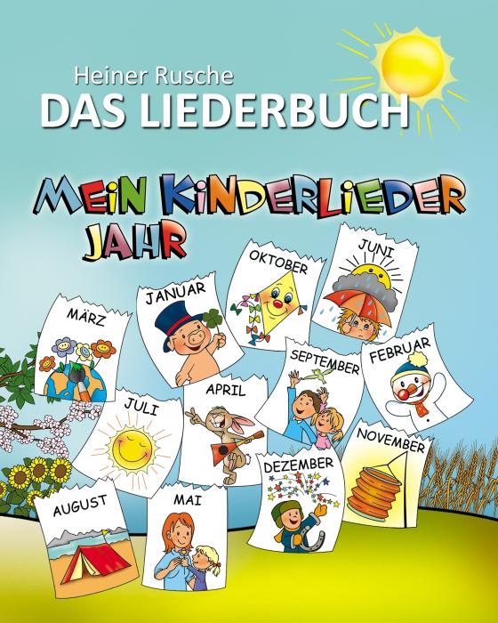 Cover-Bild Mein Kinderlieder Jahr - Das Liederbuch