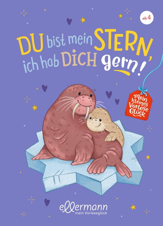 Cover-Bild Mein kleines Vorleseglück. Du bist mein Stern, ich hab dich gern!