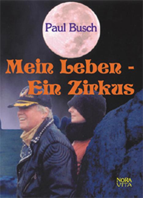 Cover-Bild Mein Leben - Ein Zirkus